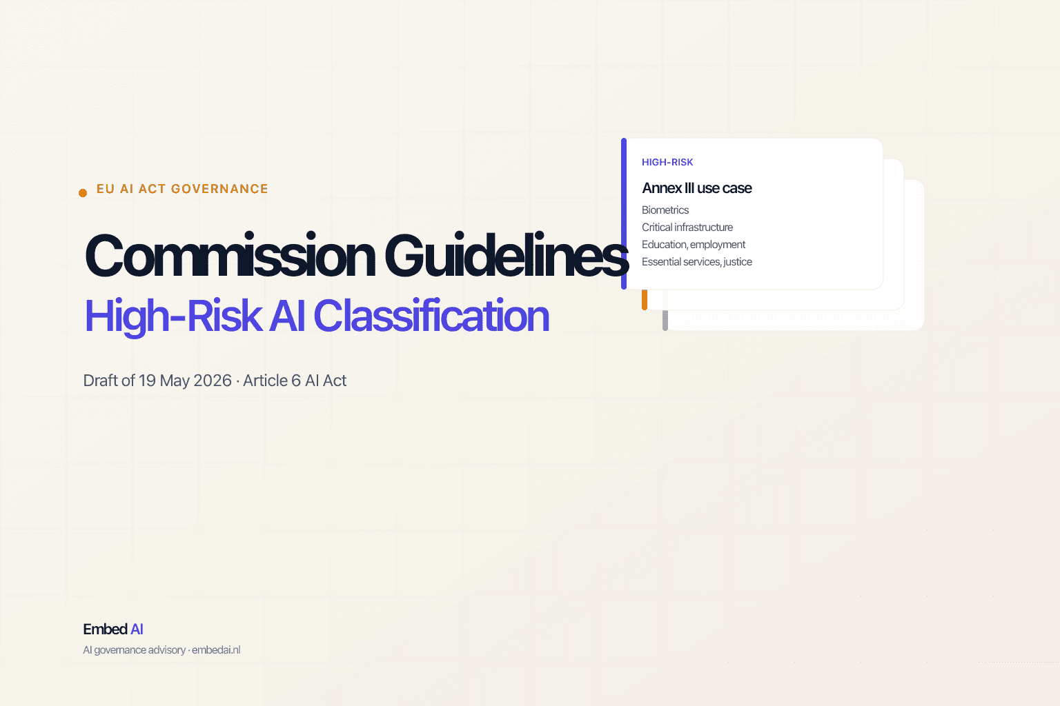 What the New Commission Guidelines for High-Risk AI Mean for Your Governance
